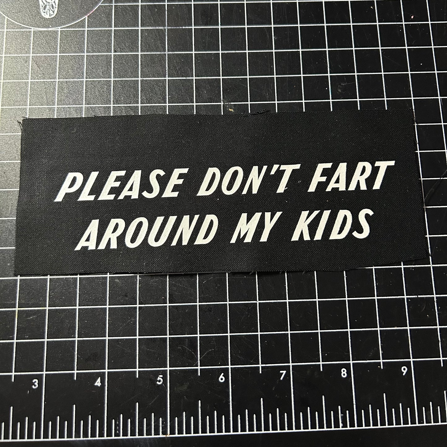 Please don’t fart around my kids patch